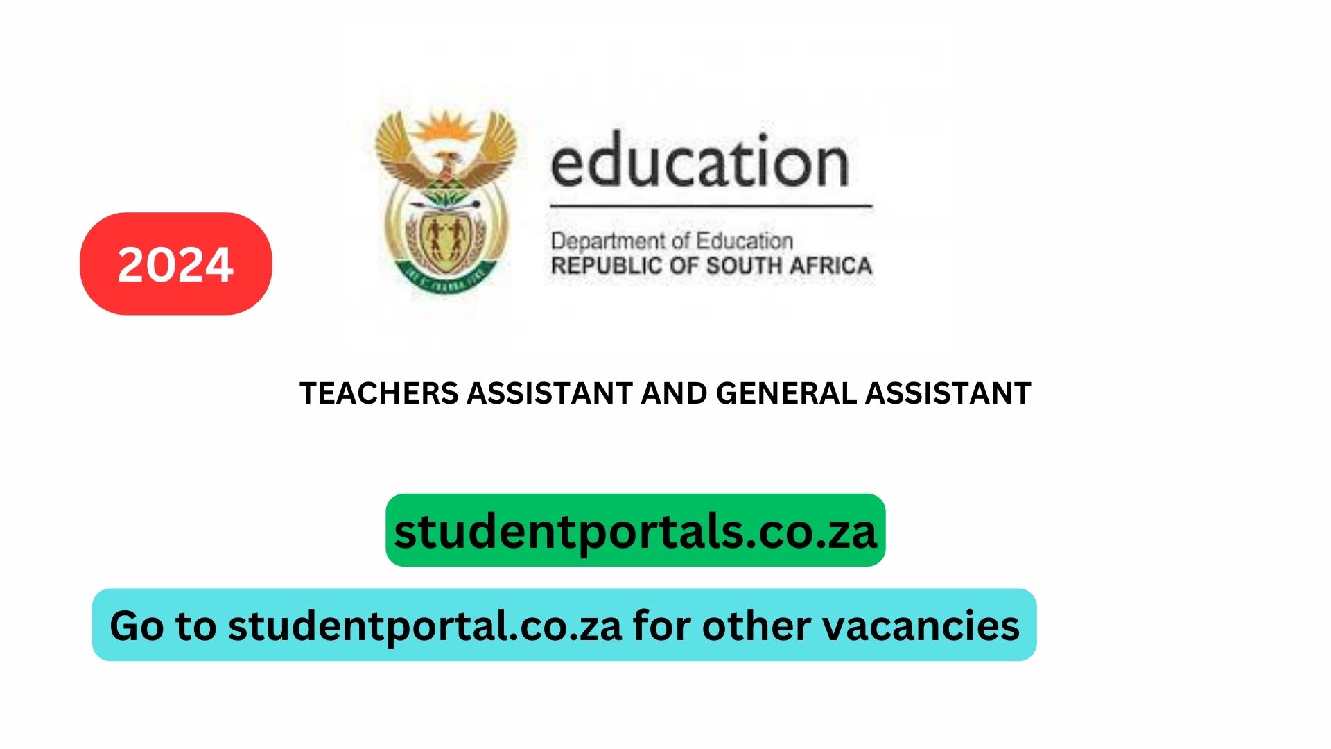 Teachers assistant and General assistant